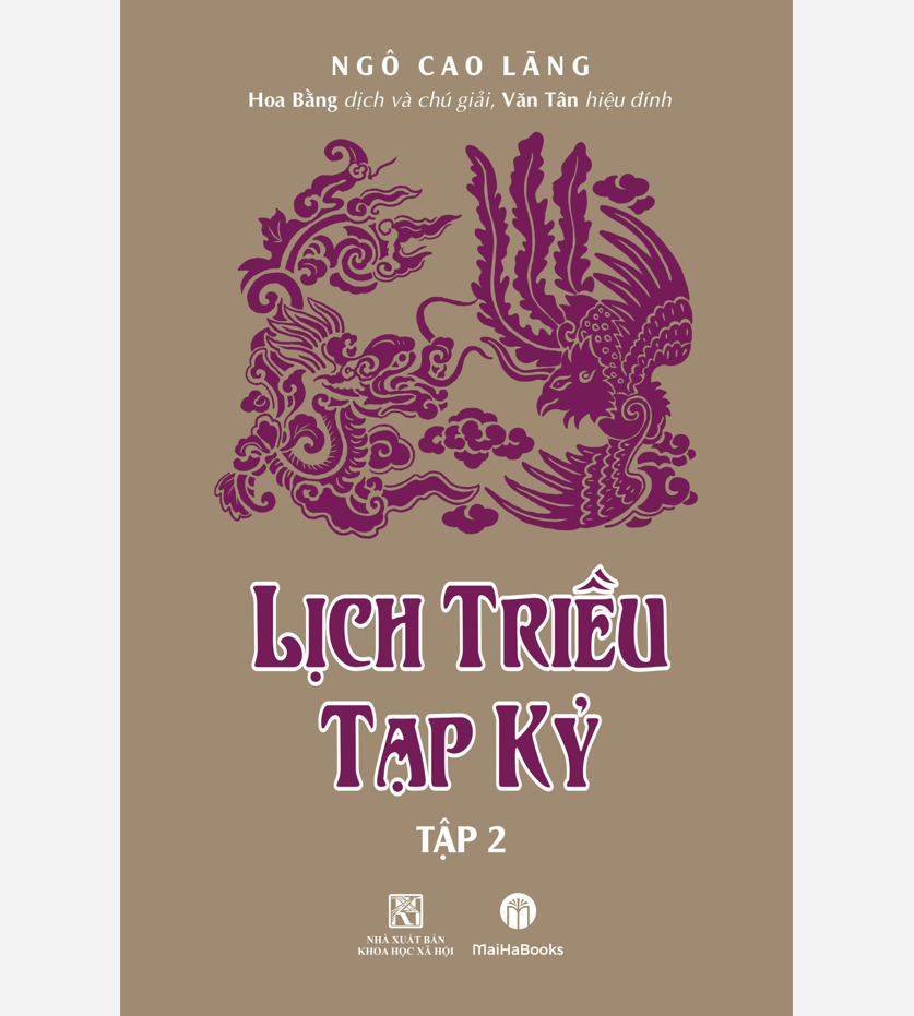 Lịch triều tạp kỷ - Tập 2 (bìa cứng)