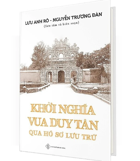 Khởi nghĩa vua Duy Tân qua hồ sơ lưu trữ