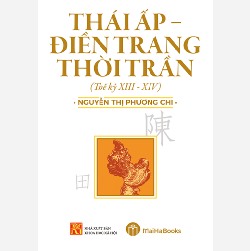 [NSBM000029] Thái ấp - điền trang thời Trần