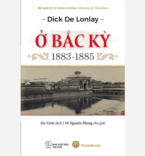 [NSBM000034] Ở Bắc Kỳ 1883 - 1885