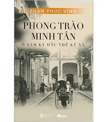 [NSBM000037] Phong trào Minh Tân ở Nam Kỳ đầu thế kỷ XX