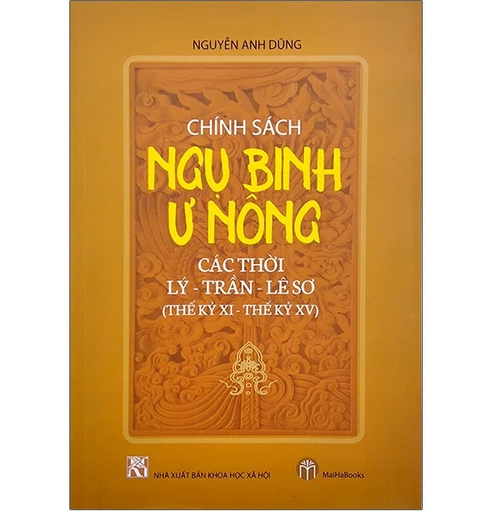 [NSBM000052] Chính sách ngụ binh ư nông các thời Lý-Trần-Lê sơ (Thế kỷ XI-Thế kỷ XV)