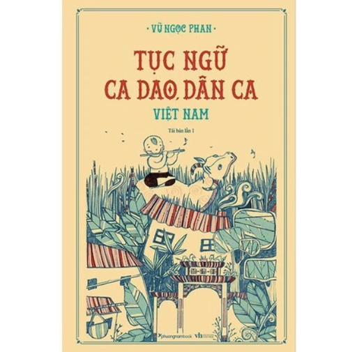 [PNAC0001] Tục ngữ, ca dao, dân ca Việt Nam